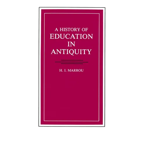 A History of Education in Antiquity