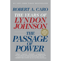 The Passage of Power: The Years of Lyndon Johnson