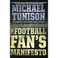 The Football Fan's Manifesto