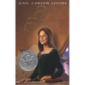 Ella Enchanted: A Newbery Honor Award Winner