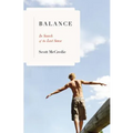 Balance: In Search of the Lost Sense