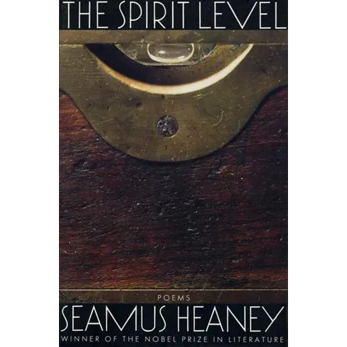 The Spirit Level: Poems