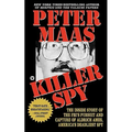 Killer Spy: Inside Story of the FBI's Pursuit and Capture of Aldrich Ames, America's Deadliest Spy