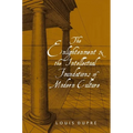 The Enlightenment and the Intellectual Foundations of Modern Culture