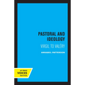 Pastoral and Ideology: Virgil to Valéry