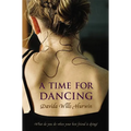A Time for Dancing