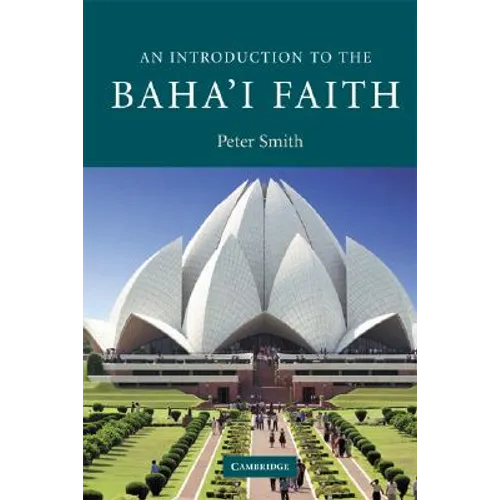 An Introduction to the Baha'i Faith