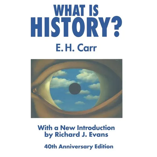 What Is History?: With a New Introduction by Richard J. Evans