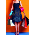 Rich Again