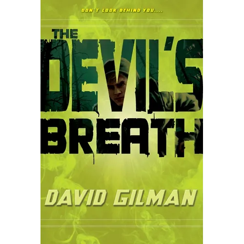 The Devil's Breath