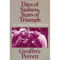 Days of Sadness, Years of Triumph