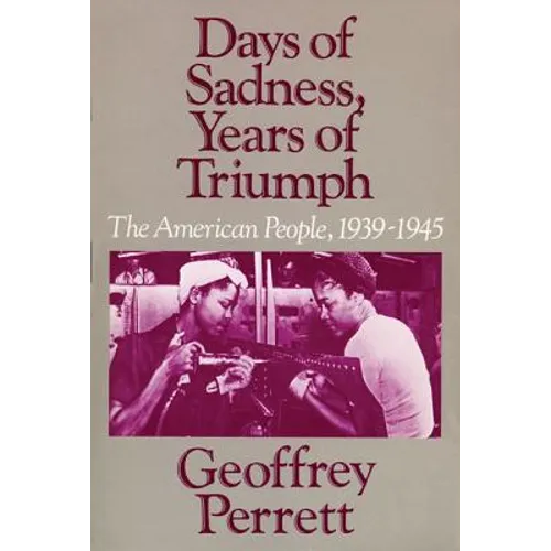 Days of Sadness, Years of Triumph