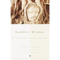 Buddhist Wisdom: The Diamond Sutra and The Heart Sutra