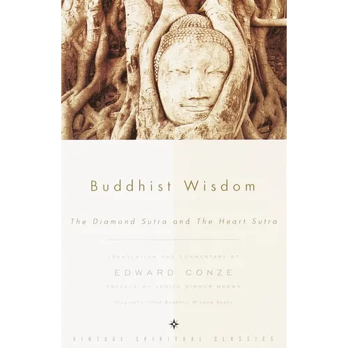 Buddhist Wisdom: The Diamond Sutra and The Heart Sutra