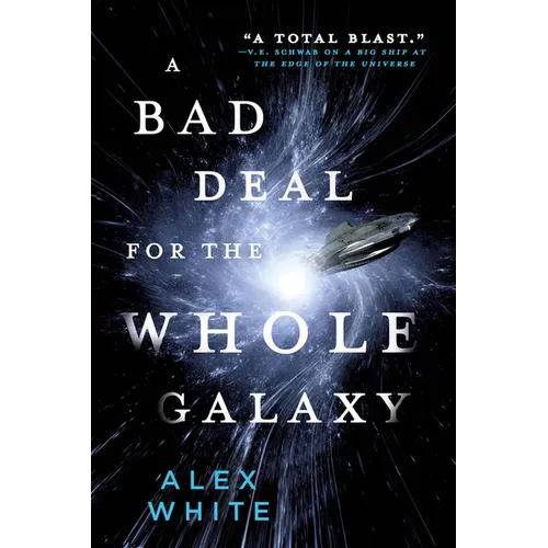 Bad Deal for the Whole Galaxy