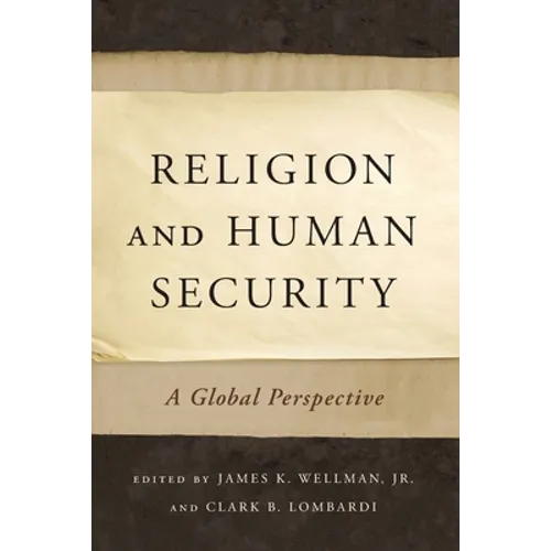 Religion and Human Security: A Global Perspective