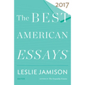 The Best American Essays 2017