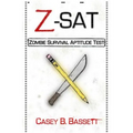 Z-SAT: Zombie Survival Aptitude Test