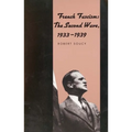 French Fascism: The Second Wave, 1933-1939
