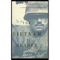 The Vietnam Reader: The Definitive Collection of Fiction and Nonfiction on the War