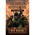 The Harlem Hellfighters