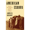 American Exodus: The Dust Bowl Migration and Okie Culture in California