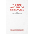 The Rise and Fall of Little Voice - A Play
