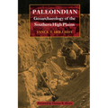 Paleoindian Geoarchaeology of the Southern High Plains
