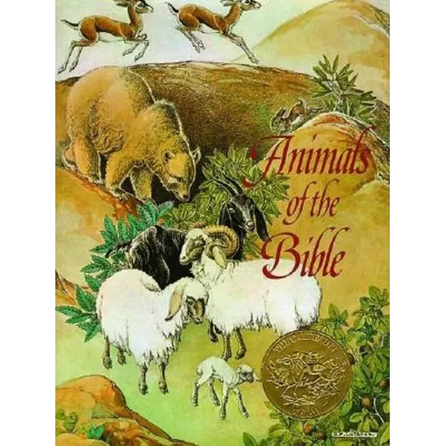 Animals of the Bible: A Caldecott Award Winner