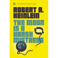 The Moon Is a Harsh Mistress