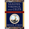 Saxons, Vikings, and Celts: The Genetic Roots of Britain and Ireland