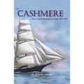 The Cashmere: New Zealand Immigration Ship 1851-1863