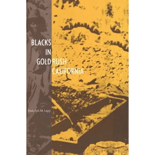 Blacks in Gold Rush California