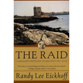 The Raid: A Dramatic Retelling of Ireland's Epic Tale