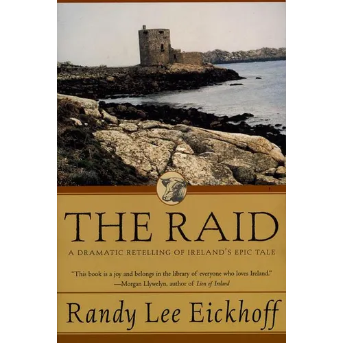 The Raid: A Dramatic Retelling of Ireland's Epic Tale