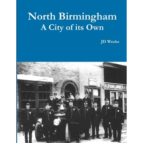 North Birmingham-A City of it's Own