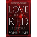Love Is Red