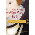 The Men Who Would Be King