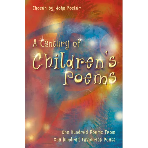 A Century of Children's Poems