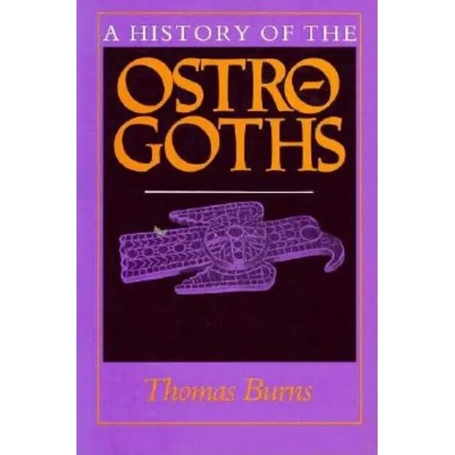 A History of the Ostrogoths