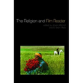 The Religion and Film Reader
