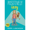 Emmie & Friends: Positively Izzy: A Graphic Novel