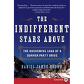 The Indifferent Stars Above: The Harrowing Saga of a Donner Party Bride