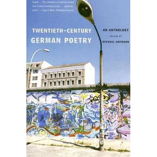 Twentieth-Century German Poetry: An Anthology