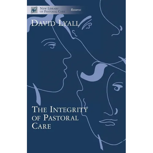 The Integrity of Pastoral Care