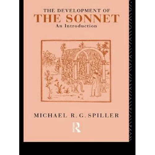 The Development of the Sonnet: An Introduction