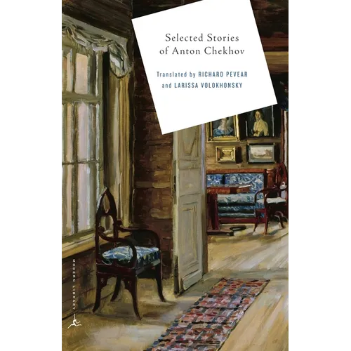 Selected Stories of Anton Chekhov
