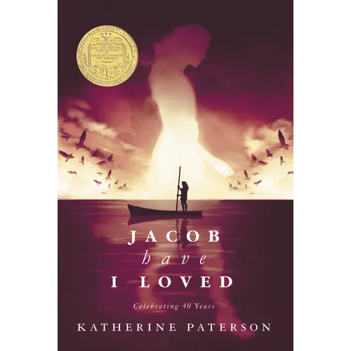 Jacob Have I Loved: A Newbery Award Winner