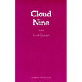Cloud Nine - A Play