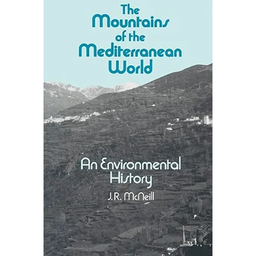The Mountains of the Mediterranean World